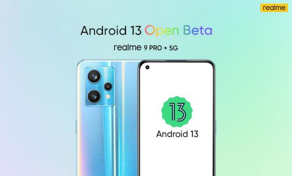 <br />
							realme выпустила бета-версию Android 13 для realme 9 Pro и realme 9 Pro+<br />
						